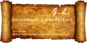 Gerstmayer Liberátusz névjegykártya